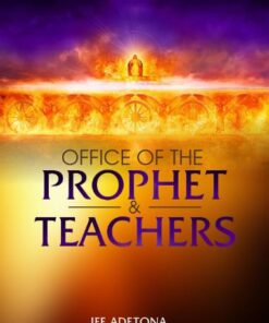 Office of the Prophet and Teachers by Ife Adetona