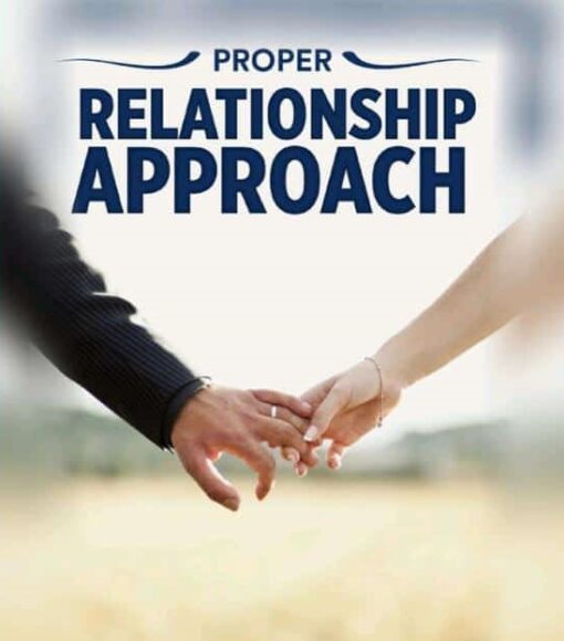 Proper Relationship Approach by Elizabeth Ife-Adetona
