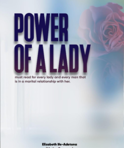 POWER OF A LADY by Elizabeth Ife-Adetona